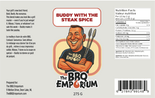 Load image into Gallery viewer, Buddy With The Steak Spice by Jimmy Lee Stokes