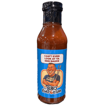 Load image into Gallery viewer, Can't Even Look At Ya BBQ Sauce by Jimmy Lee Stokes